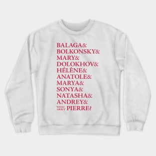 Natasha, Pierre & the Great Comet of 1812 Ampersand Names Crewneck Sweatshirt